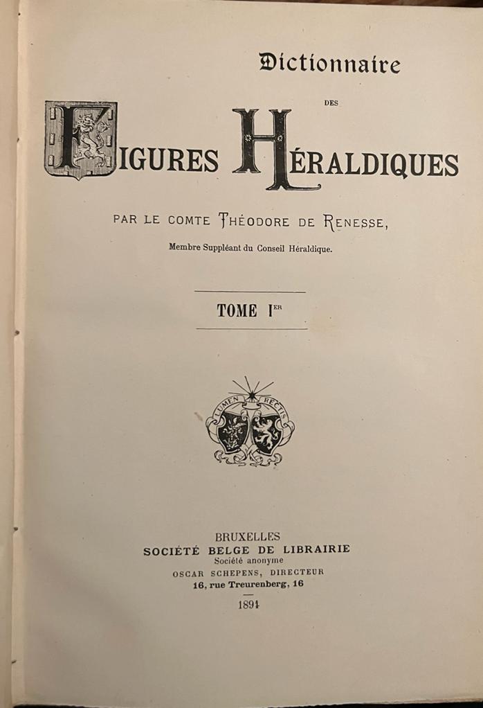 Dictionnaire des figures héraldiques. Tome 1, Brussel 1894-1903, Gebonden.