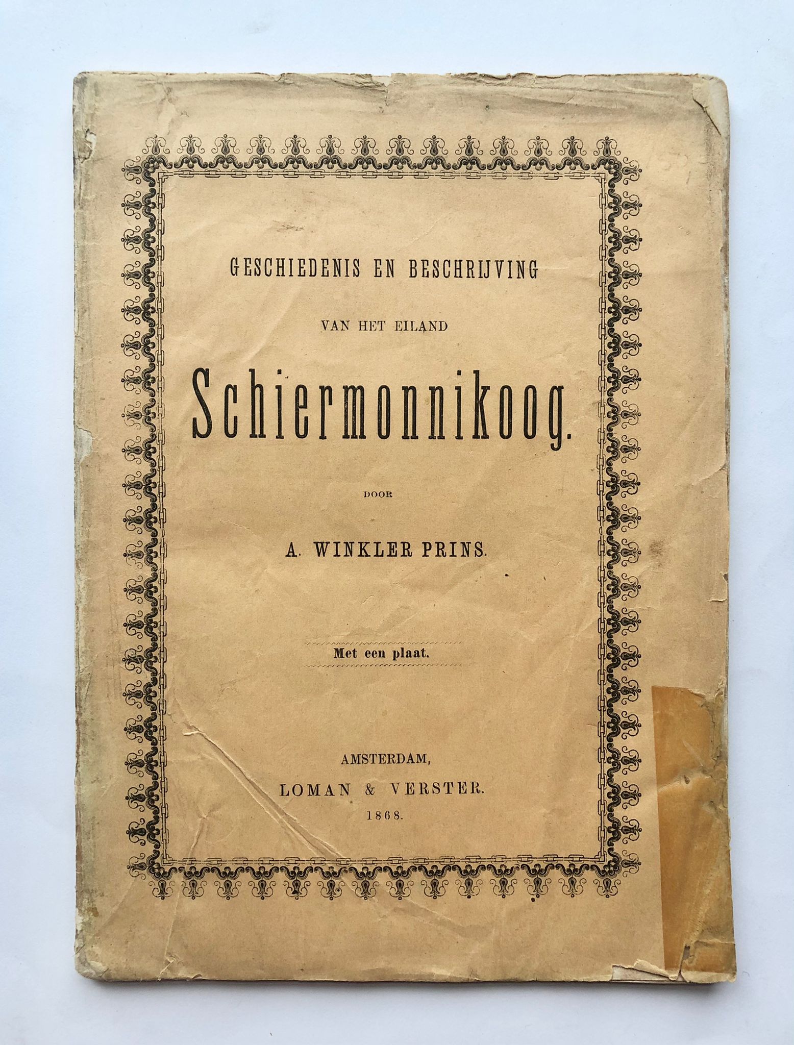 [First edition, Schiermonnikoog, 1868] Geschiedenis en beschrijving van het eiland Schiermonnikoog, Met een plaat, Loman & Verster, Amsterdam, 1868, 109 pp.