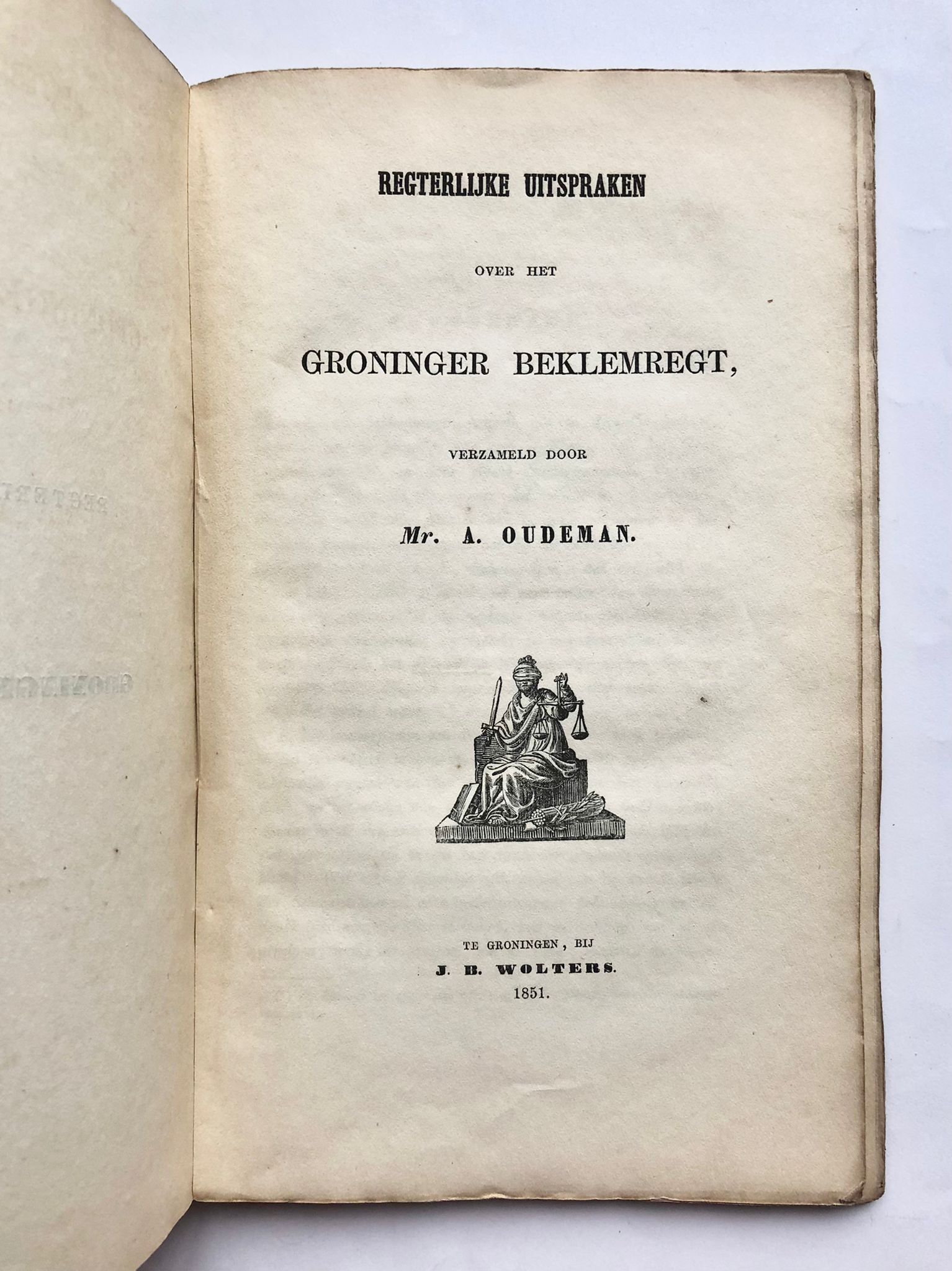 [Groningen, first edition] Regterlijke uitspraken over het Groninger beklemregt, J. B. Wolters, Te Groningen, 1851, 95 pp.