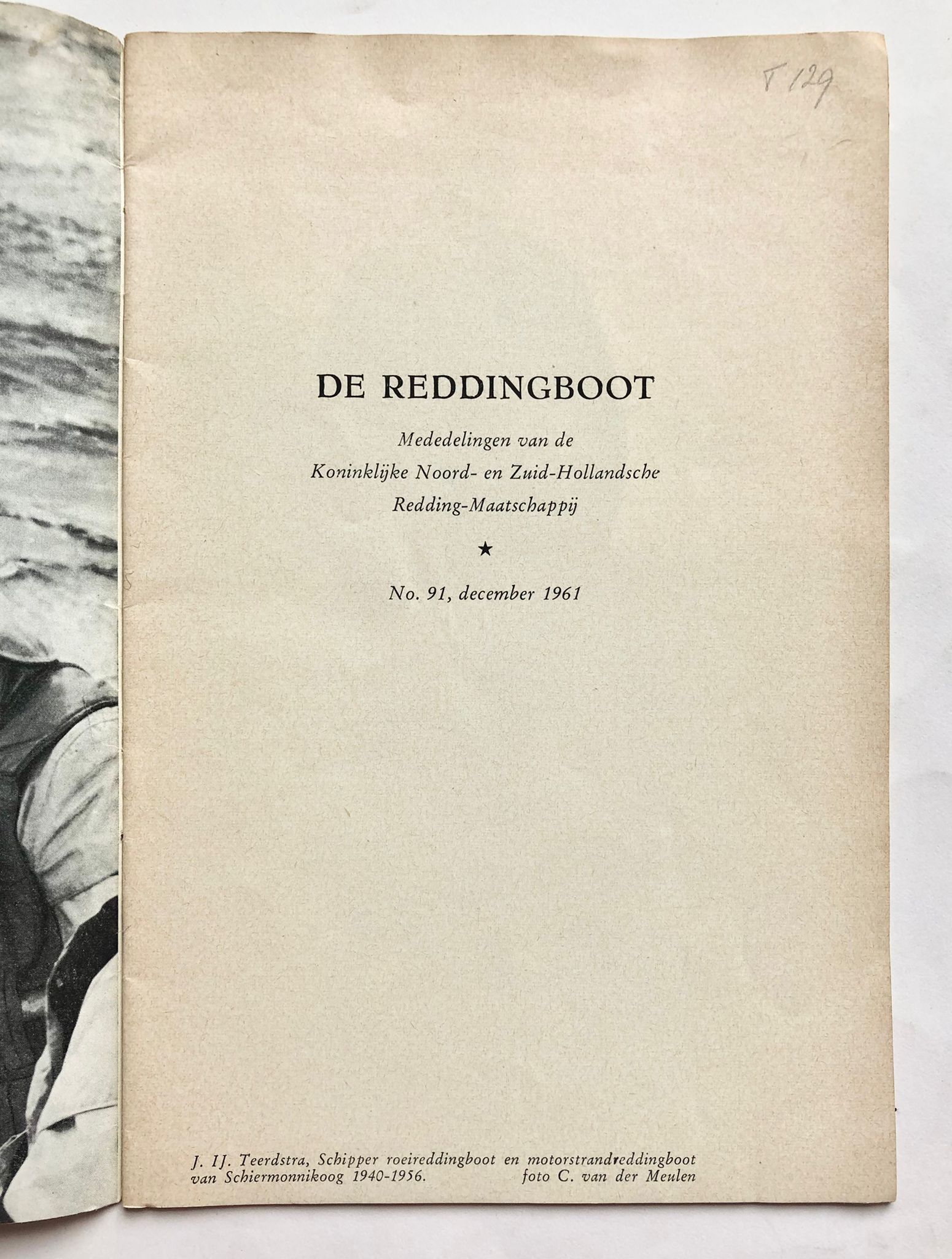 De reddingboot, Mededelingen van de Koninklijke Noord- en Zuid-Hollandsche Redding-maatschappij, No. 91, december 1961, Drukkerij Jacob van Campen, van pagina 3708-3736.