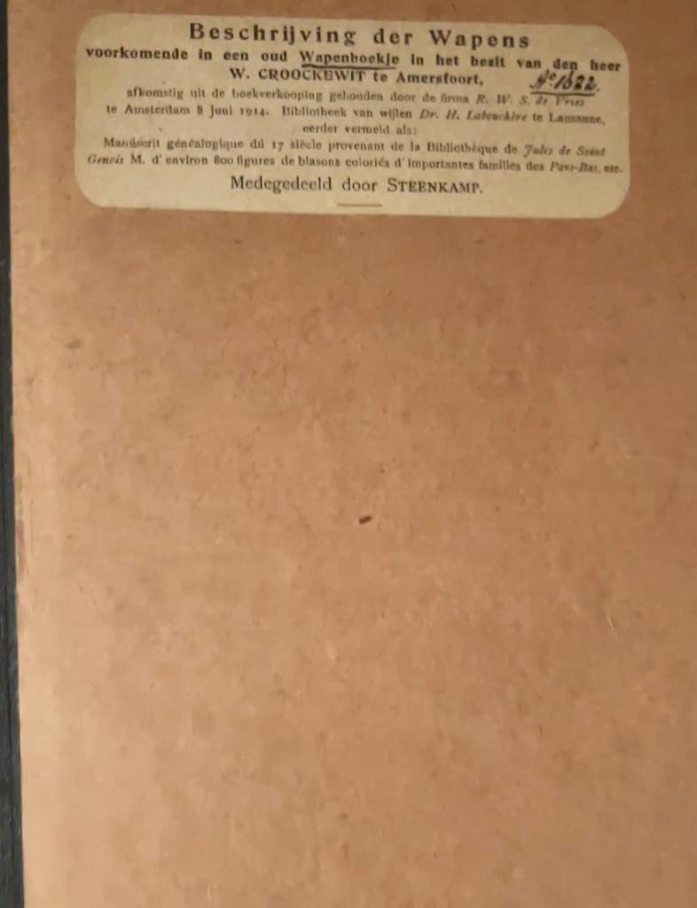 Beschrijving der wapens voorkomende in een oud wapenboekje in het bezit van den heer W. Croockewit te Amersfoort. Overdruk van een aantal artikelen in De Navorscher 1917-1918, 50 p.