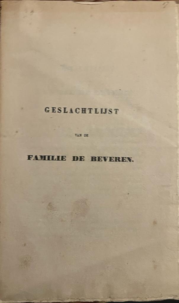 Geslachtlijst van de familie De Beveren. Z.p. [1839], 15 p.