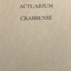 Actuarium Crabbense. [s-Hertogenbosch 1989], 143 p.