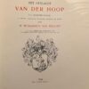 Het geslacht Van der Hoop uit Scherpenzeel, te Arnhem, Amsterdam, Rotterdam, Groningen en elders. Z.p. 1926, folio, 325 p. Omslag gevlekt. Inhoud goed.