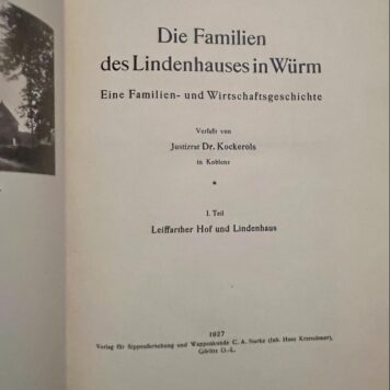 Die Familien des Lindenhauses in Würm. Eine Familie- und Wirtschaftsgeschichte. Görlitz 1927, 204 p., geb., geïll.
