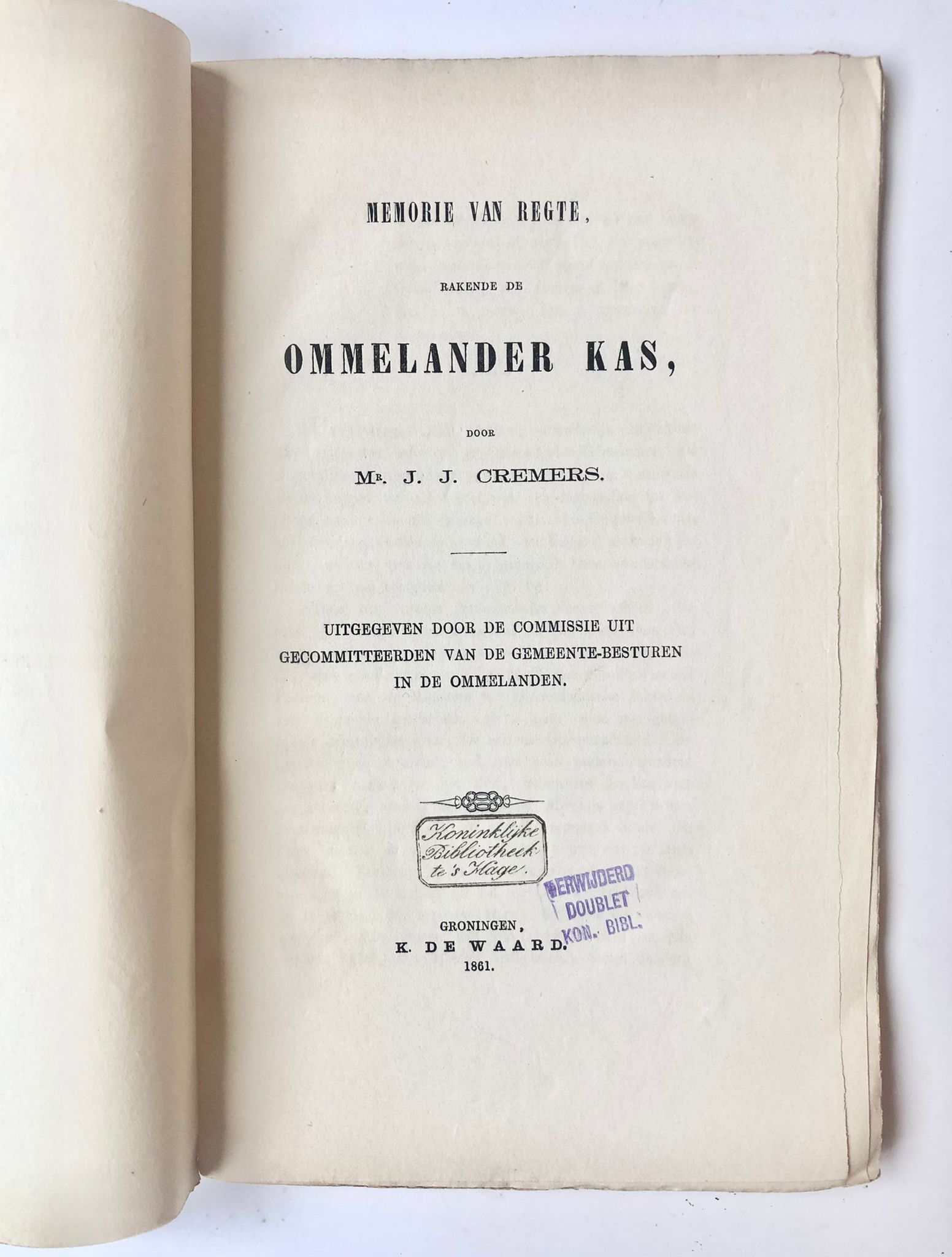 [Groningen, 1861] Memorie van Regte, rakende de Ommelander Kas, K. de Waard, Groningen, 1861, 83 pp.