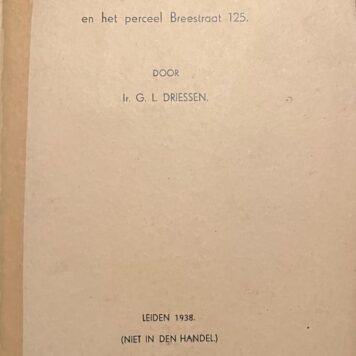 De geslachten Van Leyden en Gael en het perceel Breestraat 125. Leiden 1938, 39 p., met tabellen.