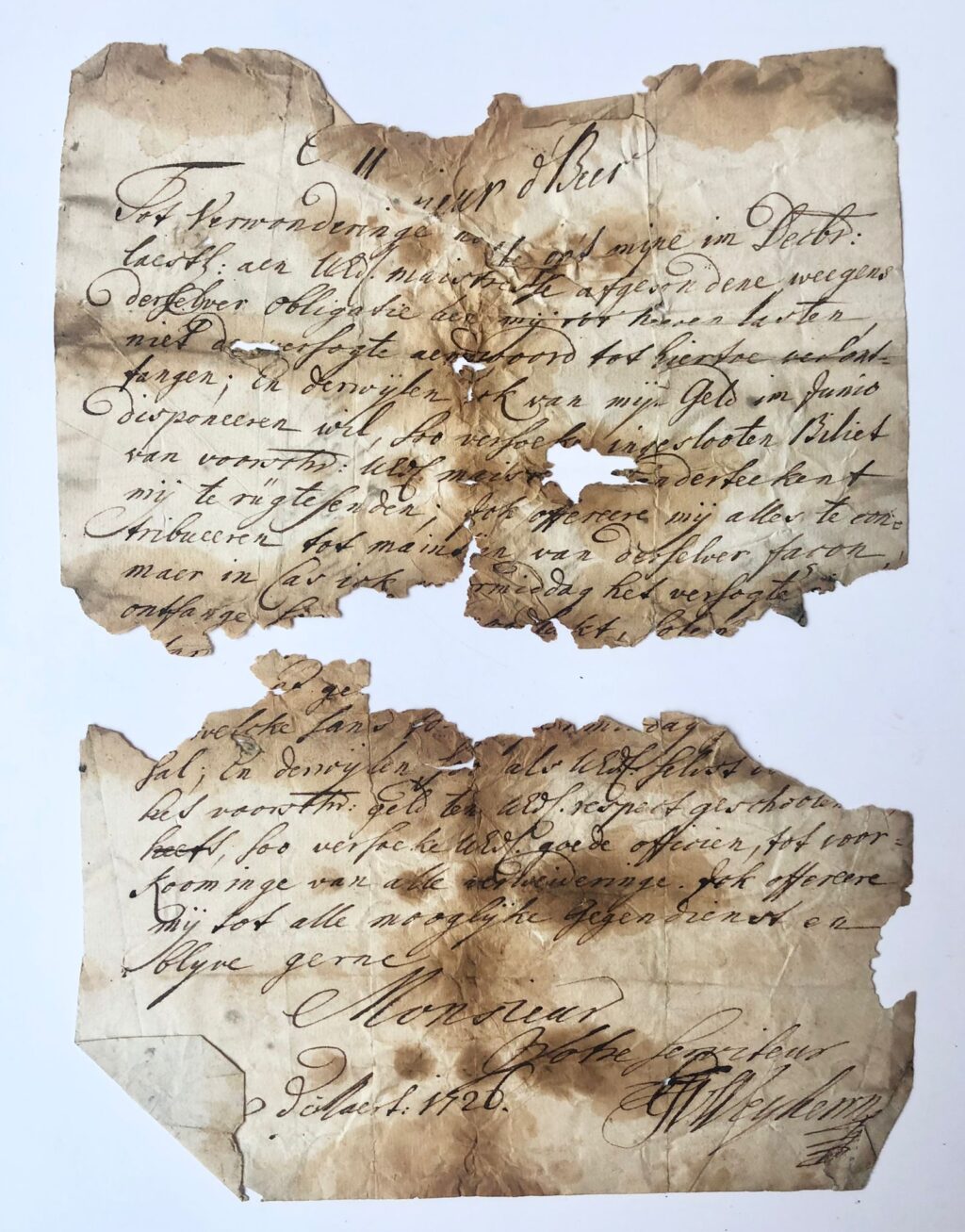 [Manuscript 1726] Briefje van ... Weyhern(?) aan monsieur de Beer, apotheker te 's-Gravenhage. 4°, 2 pag., met verzoek te betalen, 1726. Zwaar beschadigd.