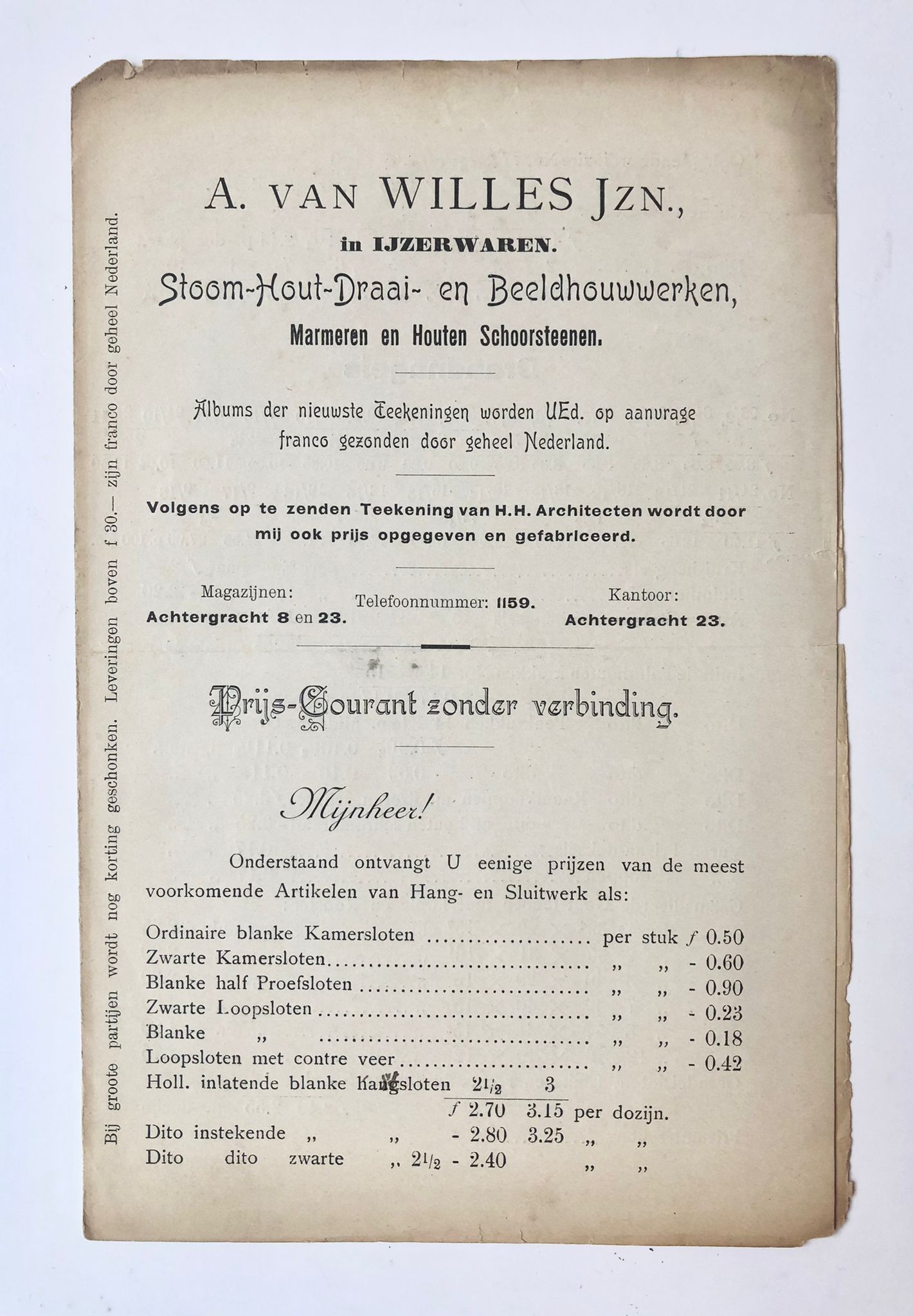 [Price list, prijscourant ca 1900] Prijscourant van Fa. A. van Willes Jzn, achtergracht 23, Amsterdam, in ijzerwaren en bouwartikelen, 4 pp., ca 1900.