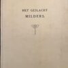 Het geslacht Milders. 's-Gravenhage 1922, 16 p., geb., geïll.