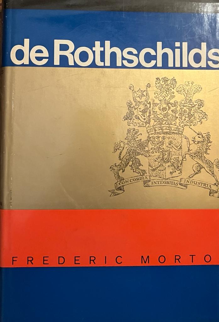 De Rothschild's. Amsterdam 1961, 273 p., gebonden, geïllustreerd.
