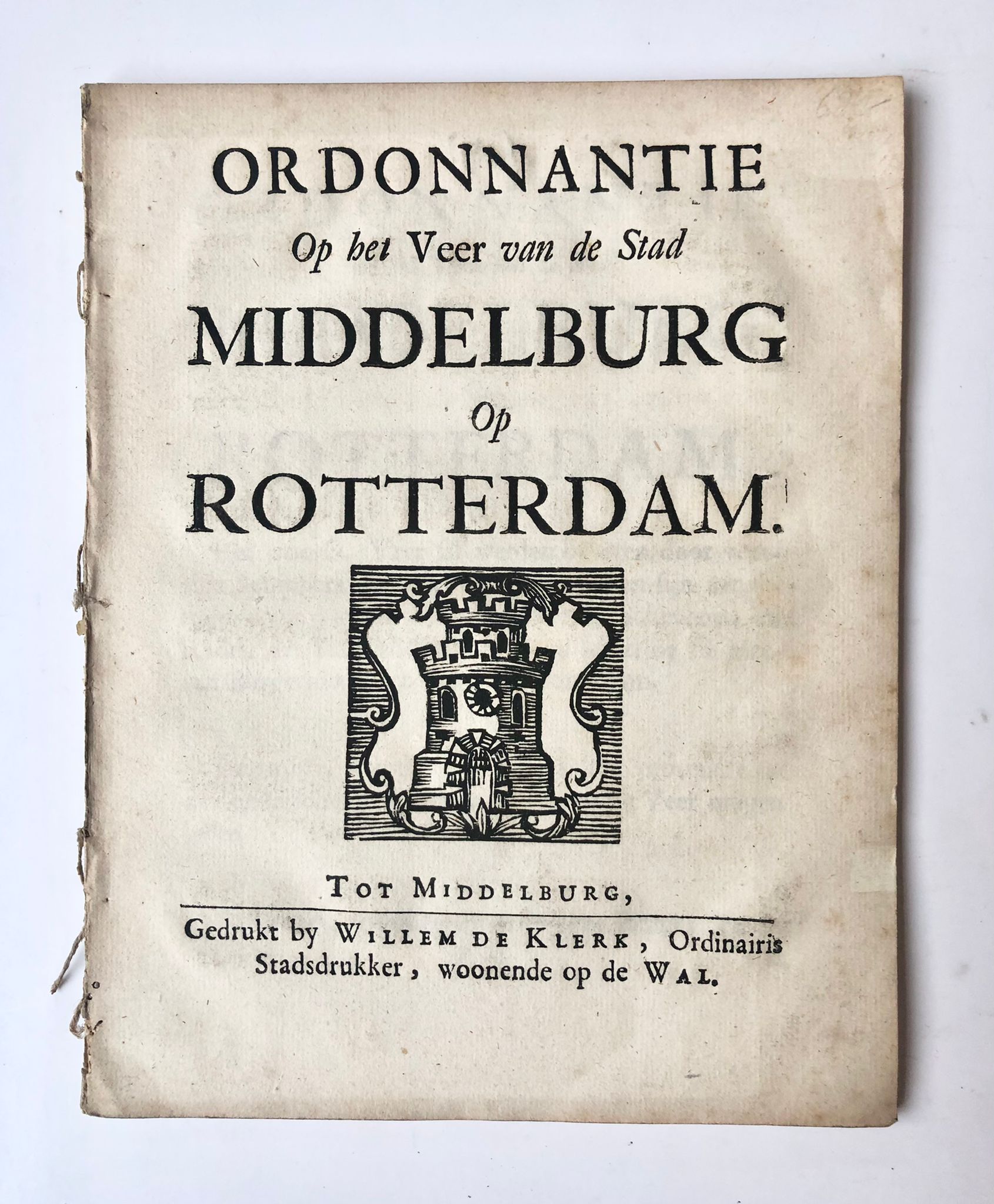 [Middelburg, Zeeland, [ca 1740]] Ordonnantie op het Veer van de Stad Middelburg op Rotterdam, gedrukt by Willem de Klerk, Tot Middelburg, [1740], 32 pp.