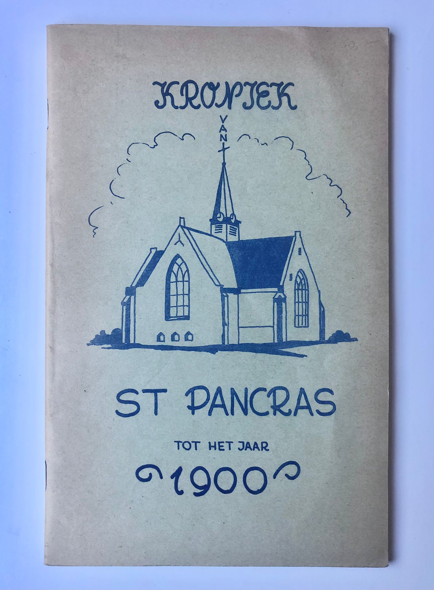 [Sint Pancras, Noord-Holland, 1952] St. Pancras tot het jaar 1900, Beknopte kroniek over de gemeente Sint Pancras, Samengesteld door A. Mekken, 1951/1952, 60 pp.