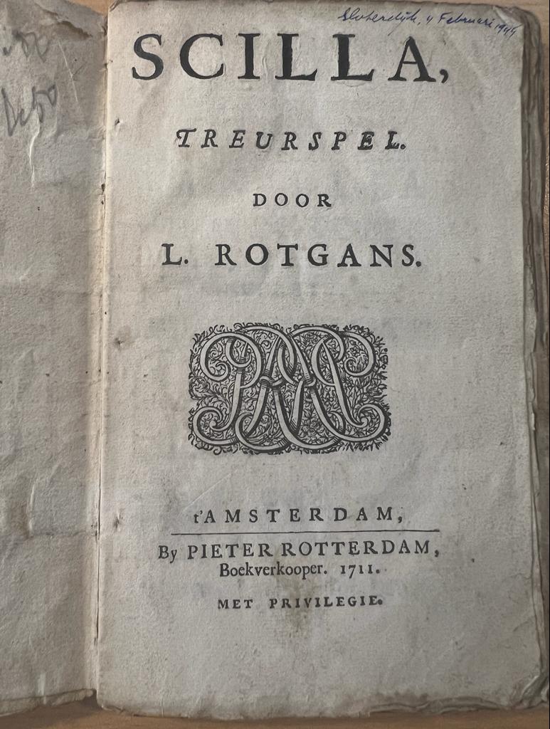 [Theatre play, 1711] Scilla, treurspel, Amsterdam Pieter Rotterdam 1711, [14]+77+[1] pp.