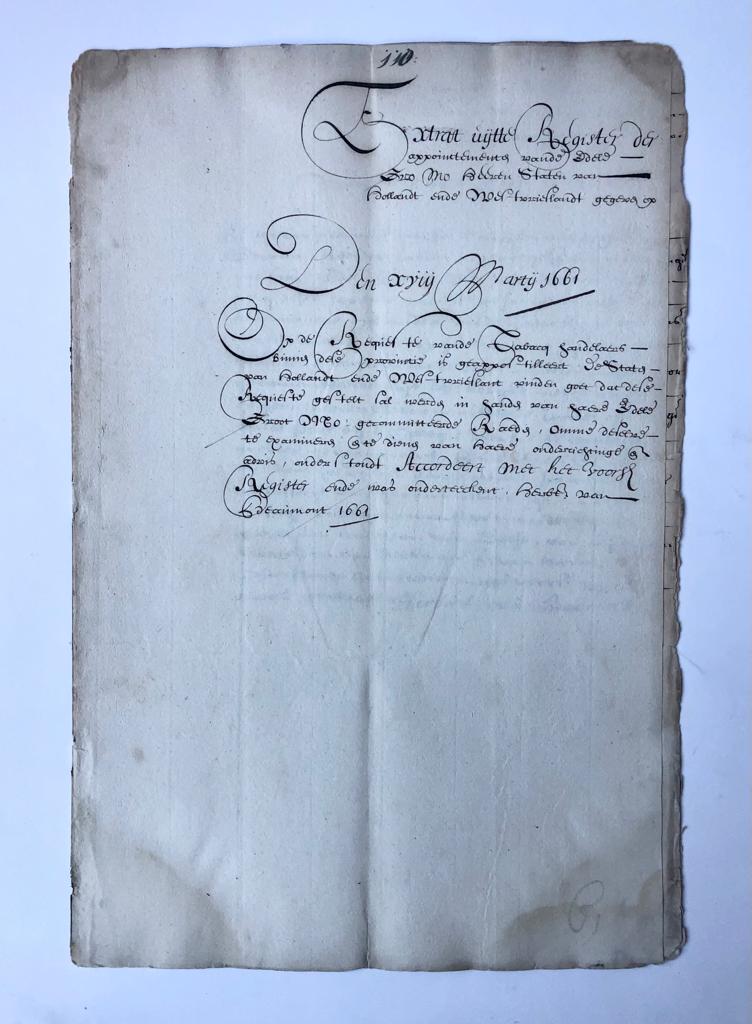 - [Manuscript, tobacco, 1661] Extracten uit de resolutien van de Staten van Holland d.d. 18 en 25 maart 1661. Manuscripten, folio, 2 pp.