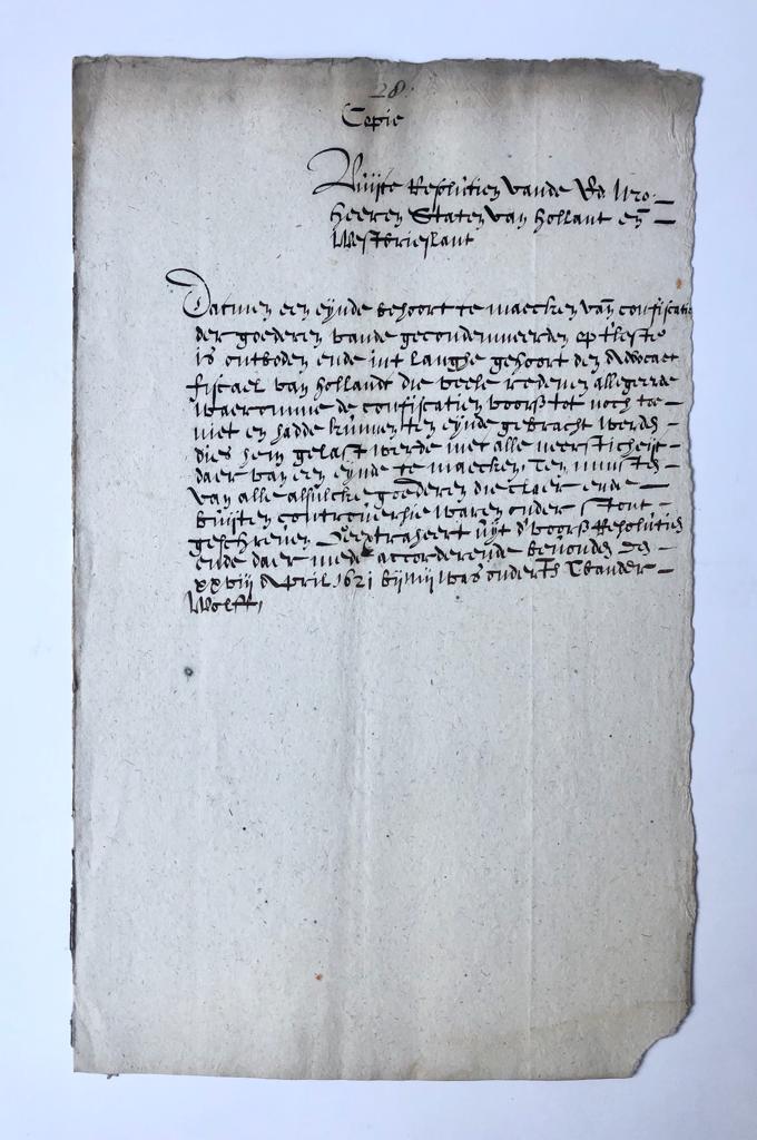 [Manuscript, confiscation, 1621] Resolutie van de Staten van Holland, d.d. 28-4-1621, betr. confiscaties. Manuscript, folio, 1 p.