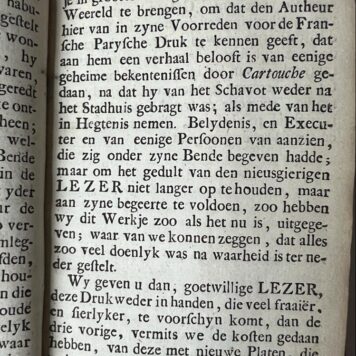 [Criminality, banditry 1735] 't Leven van den weereldberuchten kapitein der moordenaren Louis Dominique de Cartouche, behelsende een verhaal van deezelfs afkomst, opvoeding, ongehoorde gaauwdieveryen, gevangenneming, verwonderens waardige uitbreking der gevankenis, zeldsame verdediging en daar op gevolgde bekering en executie binnen de stad van Parijs. Uit het Fransch vertaalt, 4e- druk, Amsterdam, Johannes de Ruiter en zyn te bekomen by Geertrui de Ruiter, 1735, (6)+116 pp.