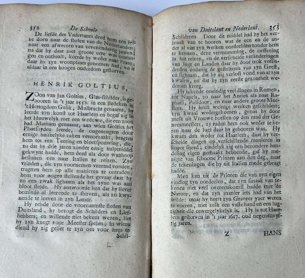 [Art history 1725] Beknopt verhaal van het leven der vermaardste schilders, met aanmerkingen over hunne werken (...) vertaalt door J. Verhoek. Amsterdam, Lakeman, 1725, (32)+531+(4) pp .