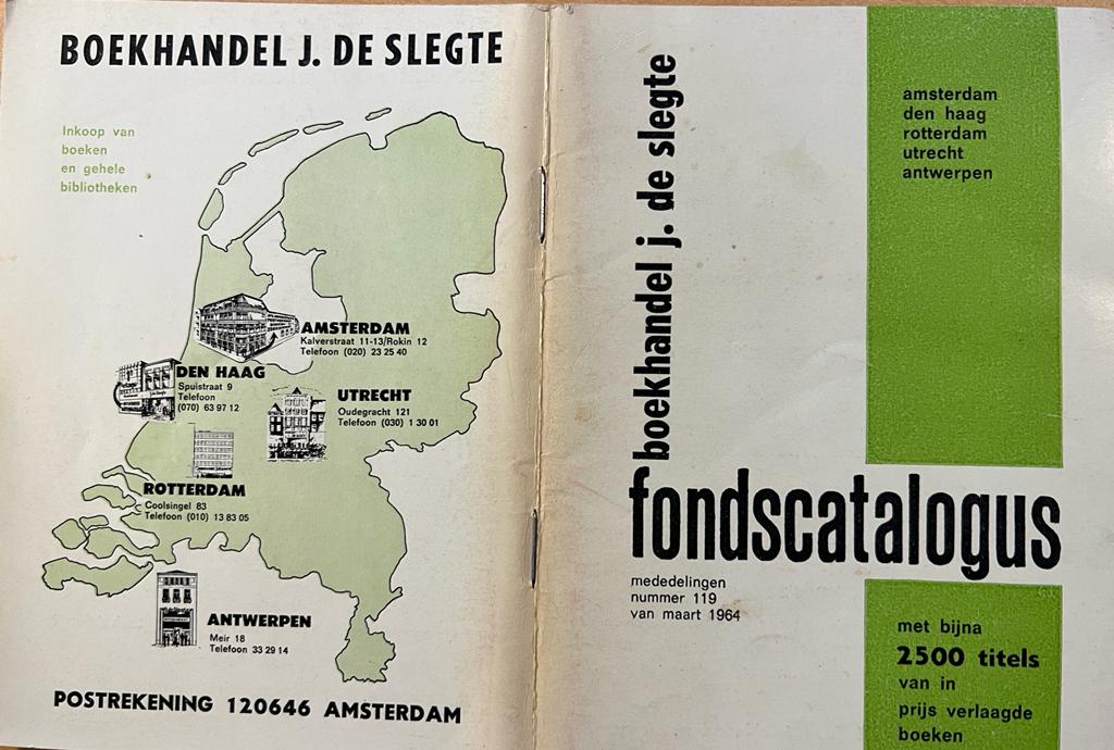 [Book history, De Slegte, 1954] Three catalogues of bookstore J. de Slegte in The Netherlands: Fondscatalogi van boekhandel J. de Slegte, voorjaar 1954, februari 1958 en maart 1964.
