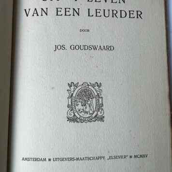 Uit 't leven van een leurder. Amsterdam 1915, 68 pp.