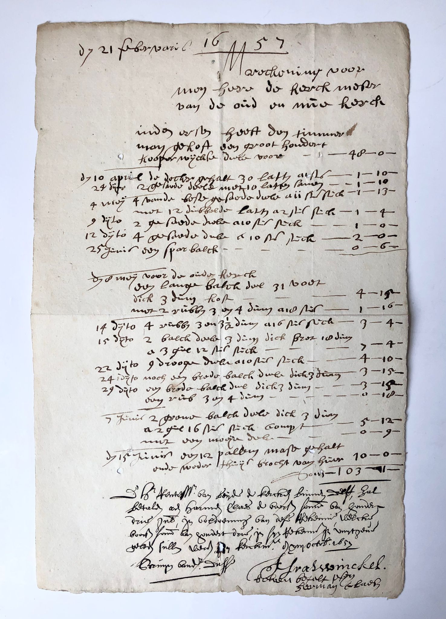 [Manuscript, 1657] Handwritten bill of carpenter (timmerman) Harmen Claesz for the steward (rentmeester) of the Oude and Nieuwe Kerk in Delft. With payment order (betalingsopdracht) signed by Bruijn v.d. Dussen and J. Graswinckel. D.d. 13-10-1657. Manuscript, folio, 1 p.