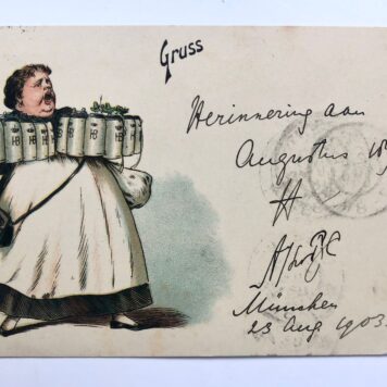 [Postcard Muenchen, München 1903] Postcard to jhr. Rengers Hora Siccama, 1903. With stamp hofbrauhaus Munchen.