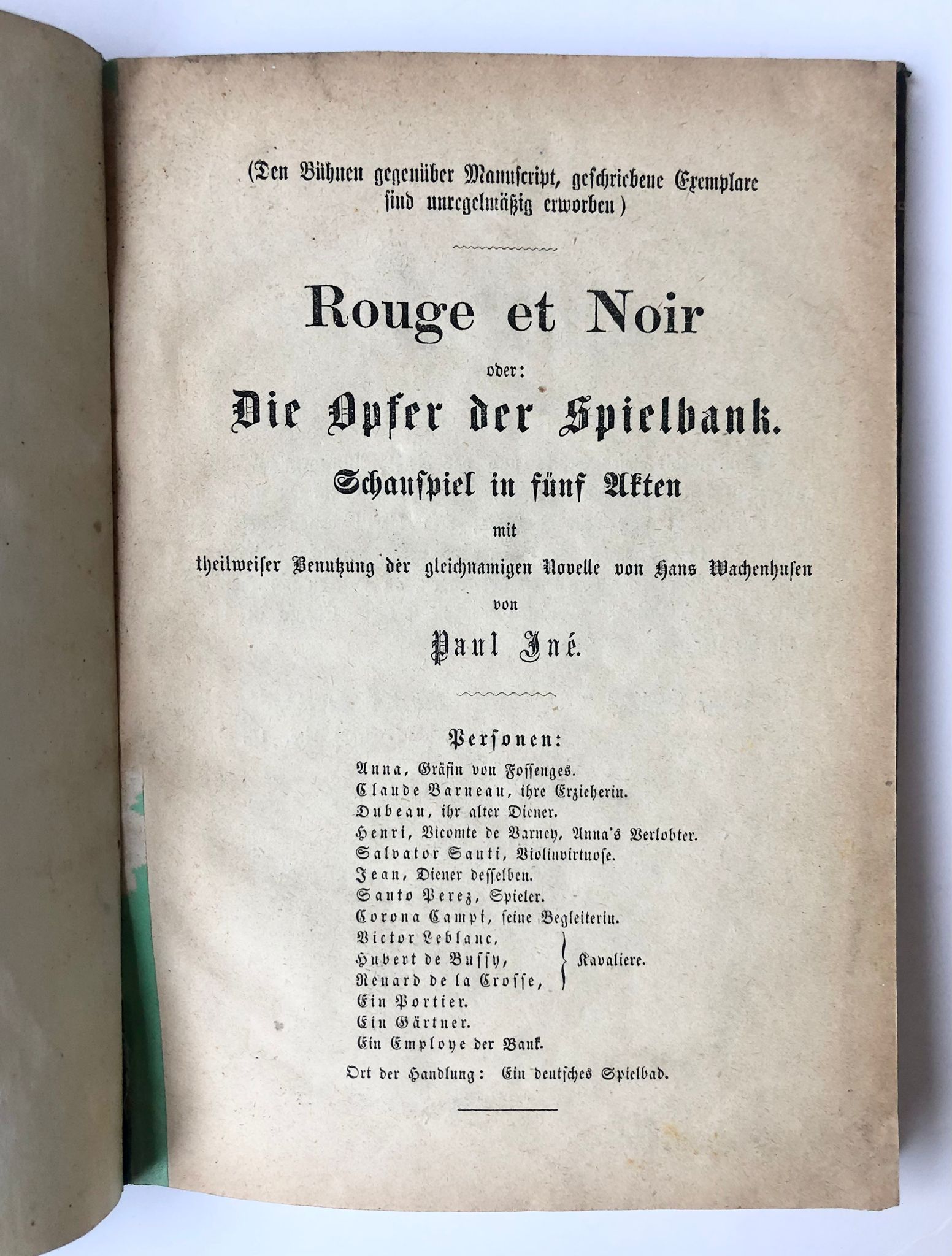 [German theatre play, ca 1900, gambling] Theatre play 'Rouge et noir, oder die Opfer der Spielbank' by Paul Ine, s.l., s.d [ca. 1900?], 44 pp., printed publication.