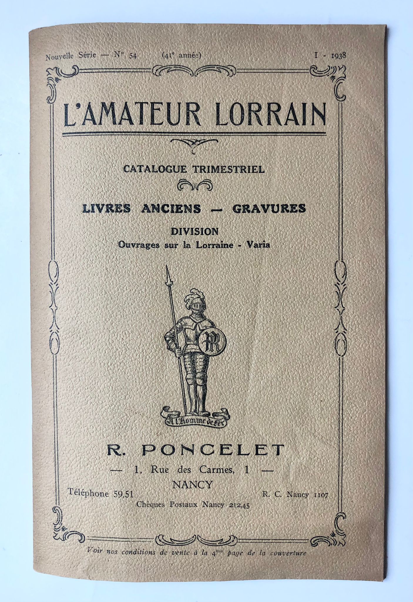 [Sale catalogue French, Lorraine 1938] Catalogus 'L'amateur Lorrain, livres anciens, gravures sur la Lorraine'. Antique book shop R. Poncelet, Nancy, 1938.