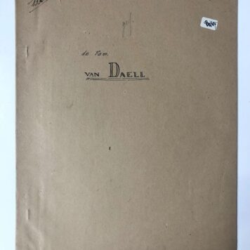 [Geneology Van Daell] Genealogy document, typed, 9 pp. De familie van Daell.