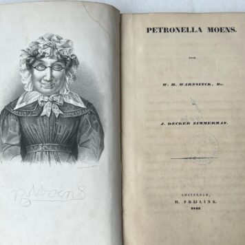 [Literature, Women writers, 1843] Petronella Moens, Amsterdam, H. Frijlink, 1843. With illustration of the blind female writer Petronella Moens.
