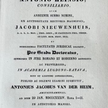 Dissertatio historico-politica inauguralis de Antonio Heinsio, consiliario [...] Leiden C.C. van der Hoek 1834