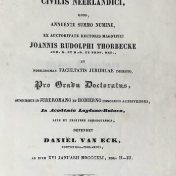 Specimen juridicum inaugurale continens quaestiones e libro I codicis civilis Neerlandici [...] Leiden C.C. van der Hoek 1841