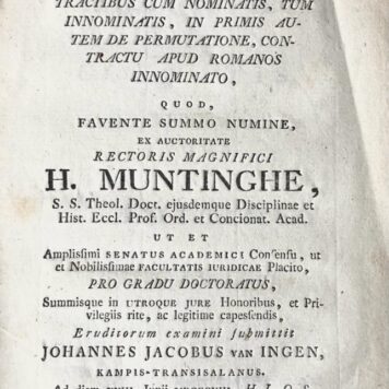 Specimen iuridicum inaugurale, selecta sistens de pactis et contractibus cum nominatis [...] Groningen H. Eekhoff Hz. 1808