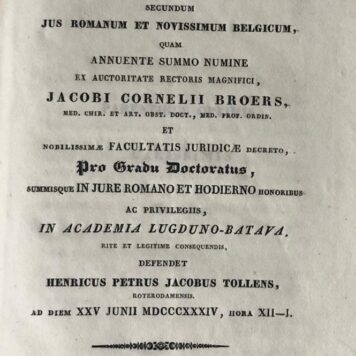Dissertatio juridica inauguralis de emphyteusi secundum jus romanum et novissimum belgicum [...] Leiden D. du Mortier en Zoon 1834