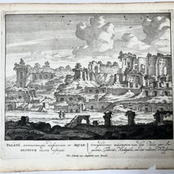 [Antique print, etching/ets, Rome] PALATII, annexorumque aedificiorum et ... Views of Rome [Set title] (Keizerlijke paleizen op de Palatijn), published 1705, 1 p.