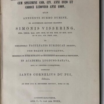 Dissertatio iuridica inauguralis continens comparationem loci de legatis, iuris hodierni [...] Leiden C.C. van der Hoek 1855