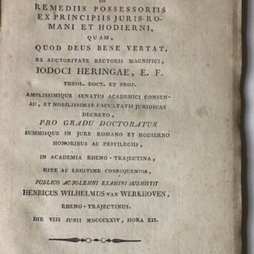 Dissertatio juridica inauguralis, de remediis possessoriis [...] Utrecht J. van Schoonhoven 1824