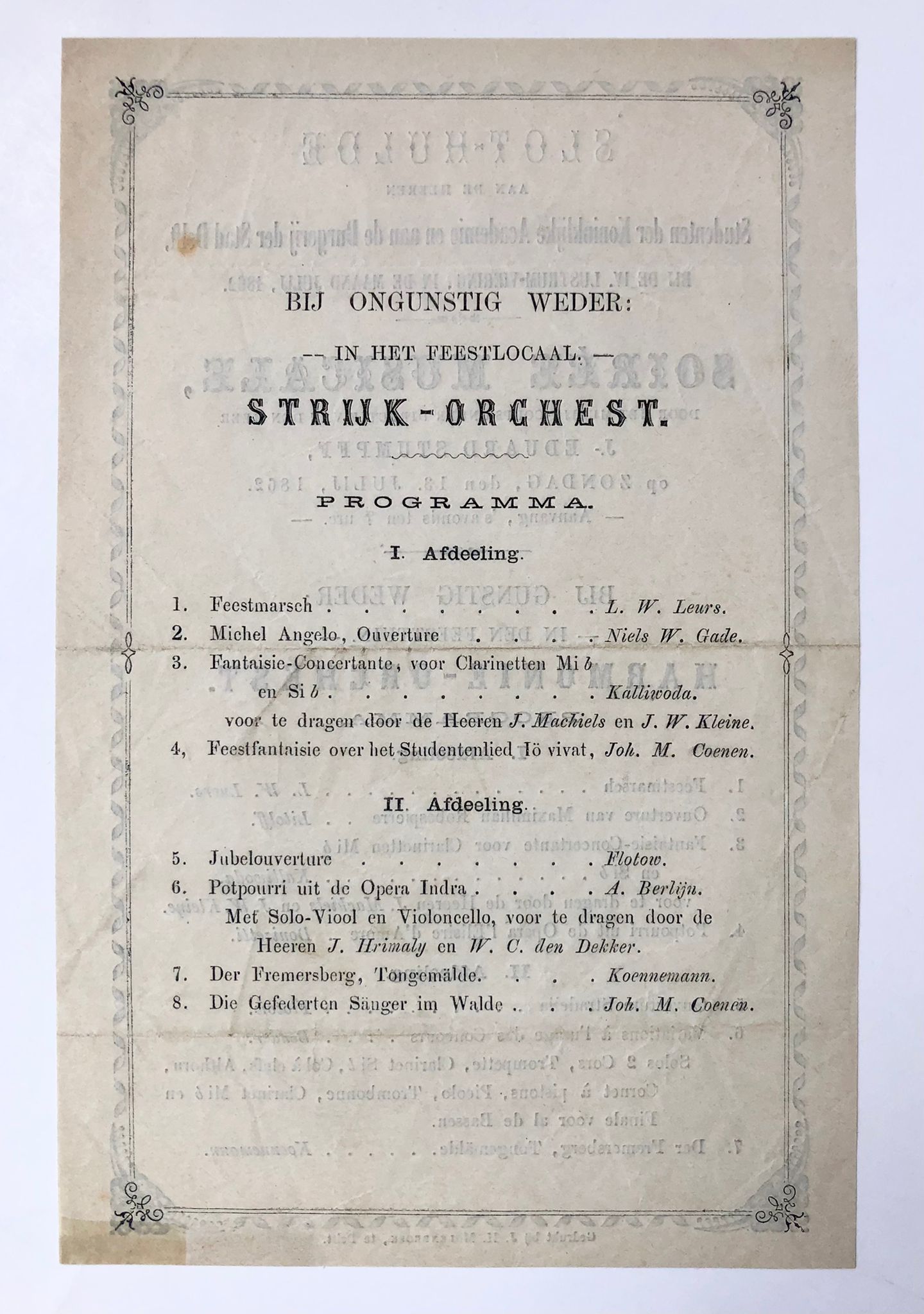 [Printed publications, Music, Delft, Student Koninklijke Academie, 1862] Programm soiree musicale, Delft 13-7-1862 for the lustrum studenten Kon. Academie. Printed, 2 pp.