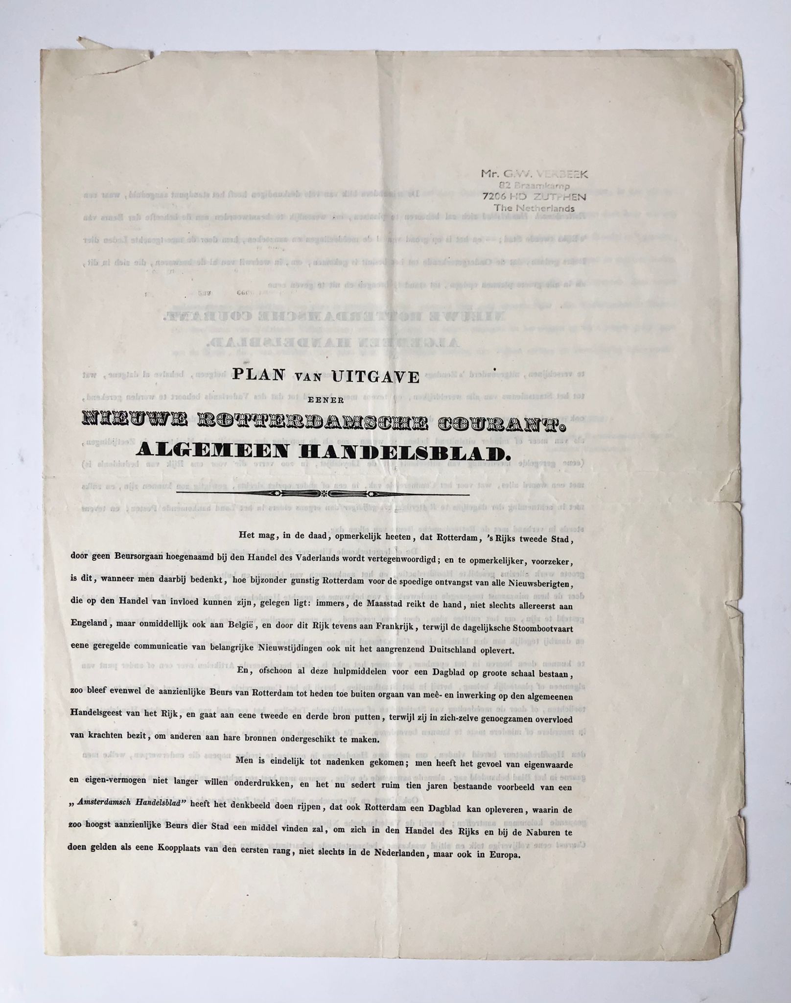 [Newspaper history, NRC, NIJGH, WAP] Plan van uitgave eener Nieuwe Rotterdamsche Courant, Algemeen Handelsblad, Rotterdam augustus 1842, getekend H. Nijgh. 4°, 3 pp, printed.