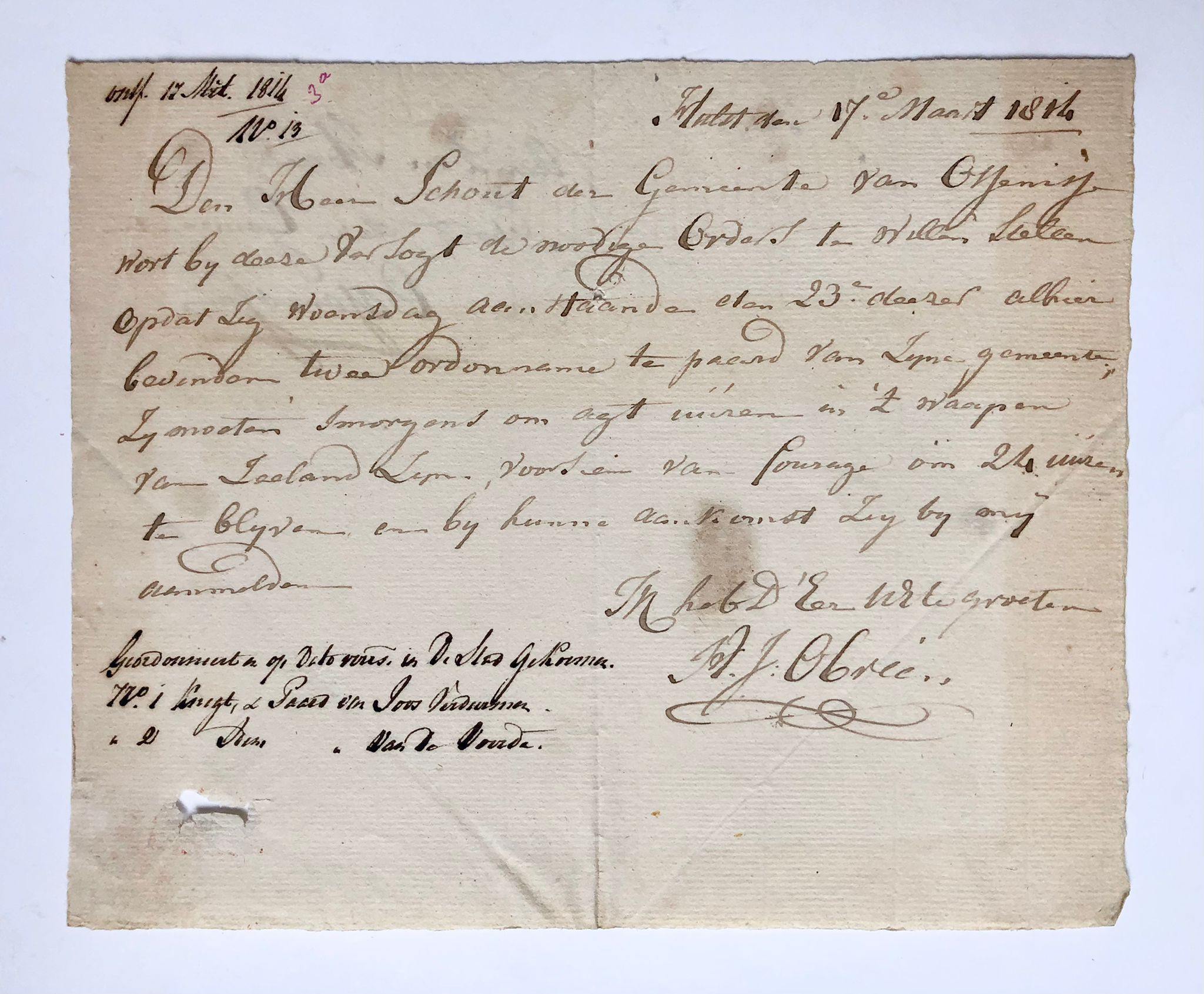  - [Manuscript 1814] Letter by A.J. Obreen, d.d. Hulst 17-3-1814 to the schout of Ossenisse, regarding '2 ordonnancen te paard'. Manuscript, 4, 2 pp.