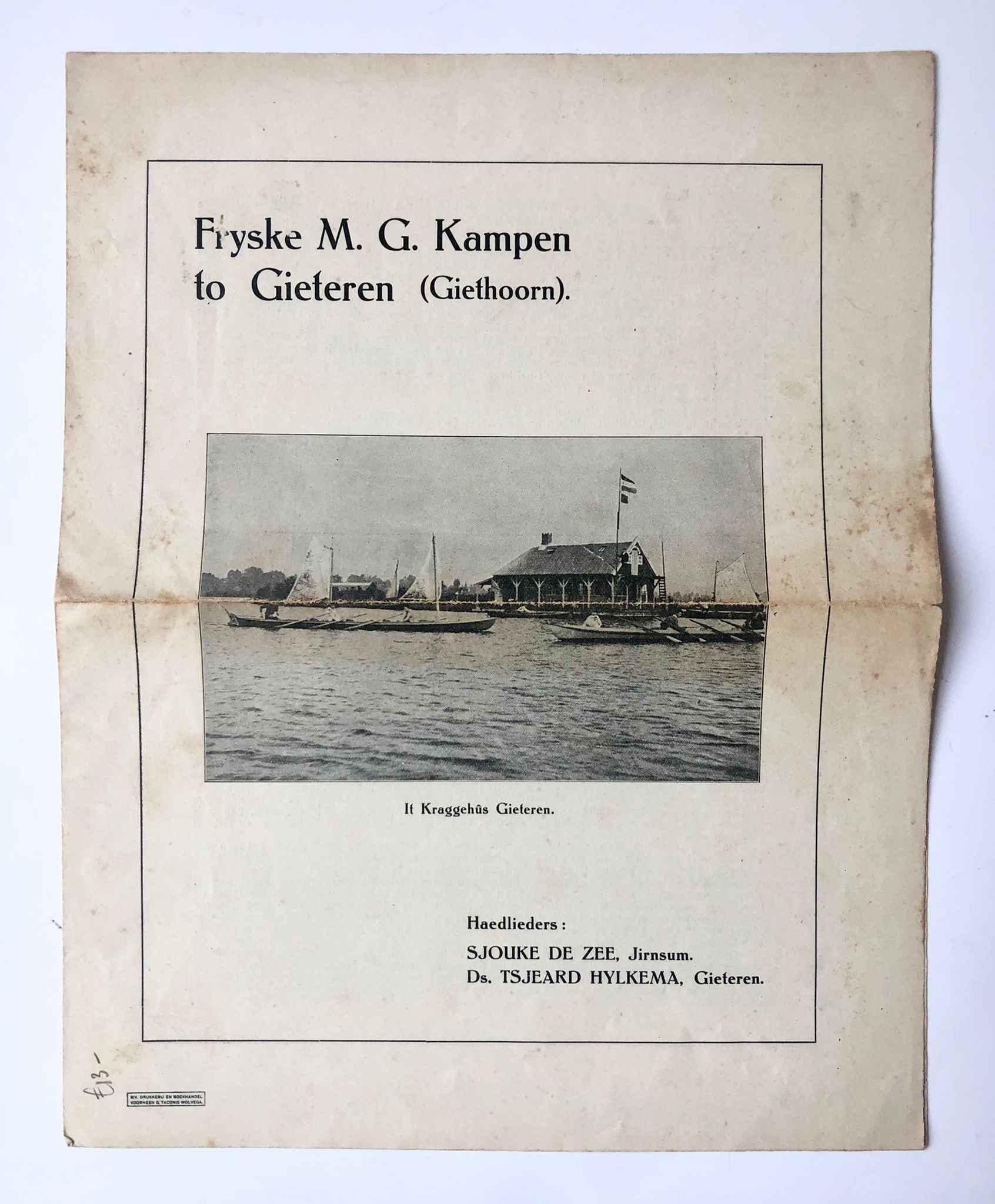  - [Frysian language brochure 1926, Giethoorn] Brochure for 'Fryske M.G. Kampen', Giethoorn, ca. 1926, 4 pp.