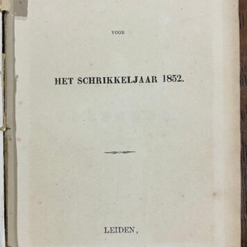 [Leiden] Studenten-Almanak voor het schrikkeljaar 1852, Leiden, Jac. Hazenberg, Corns zoon 1852, 109 pp.