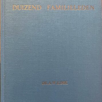 [Geneology 1974] Duizend familieleden van Adriaan Dek (1829-1909) en Hendrik Dek (1841-1925), ‘s-Gravenhage 1974, 119 p., geb., geïll.