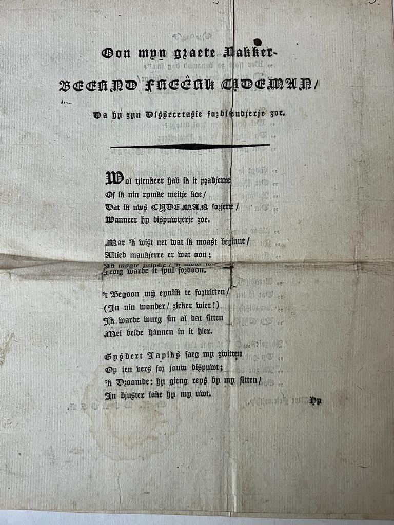 [Occasional poem 1809] Oon mijn graete makker Berend Freerk Tydeman, da hij zijn dissertasie for diffendjerje zoe, s.l., 4º, [4] pp.