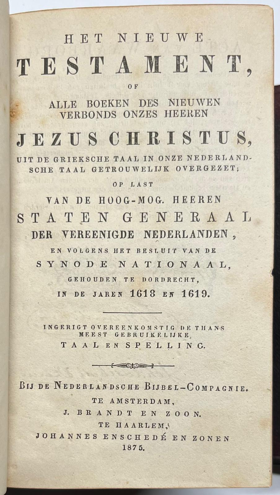 [Bible, 1875, Wallet Binding] Het Nieuwe Testament (...), Amsterdam/Haarlem: J. Brandt en zoon and J. Enschedé en zonen, 1875, (4), 355, (4), 428, (8), 376, (6), 142, (8), 34 pp.