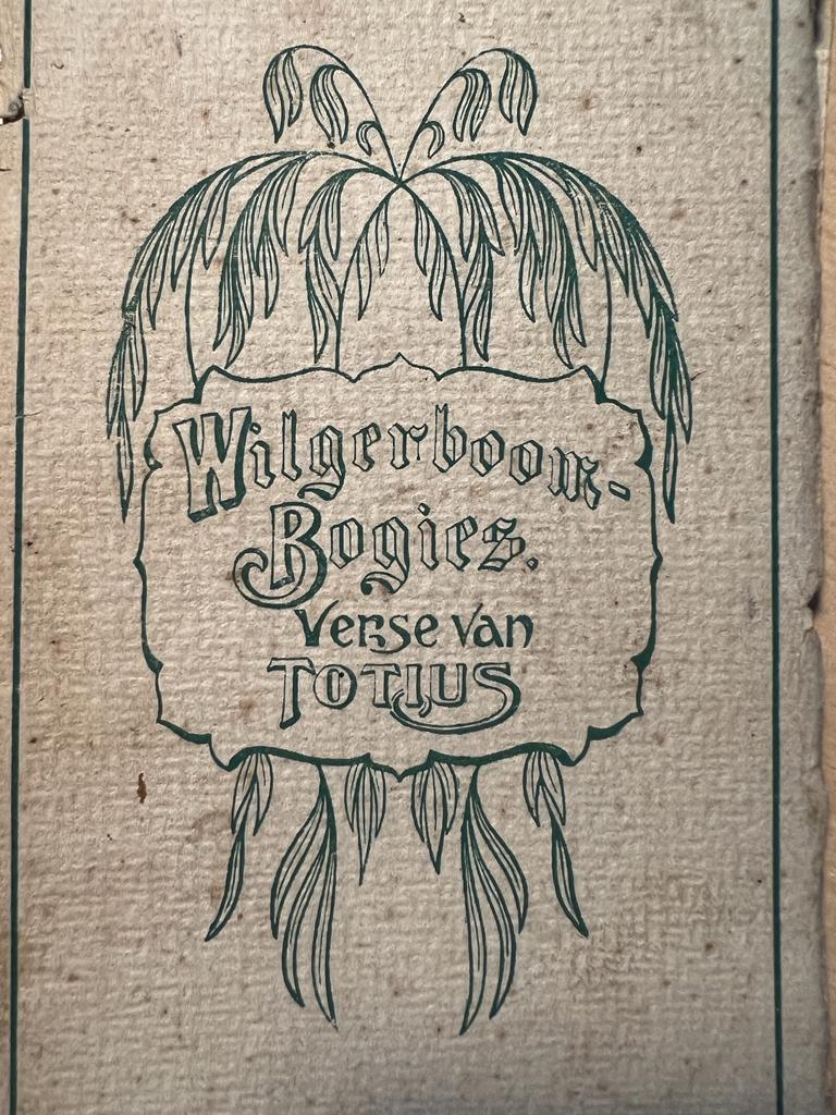 Wilgerboom-bogies verse van Totius. 1912 first edition