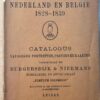 De verwikkelingen van Nederland en Belgie 1828-1839. Burgersdijk & Niermans.