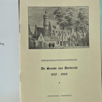 Three booklets; De Synode van Dodrecht 1618-1619