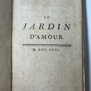 Rare French pamphlet on love 1769 I Le jardin d'Amour [s.n], MDCCLXIX, 1769, 20 pp.