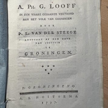 Pamphlet fraud 1797 I De weesmeester A.Ph.G. Looff Groningen.